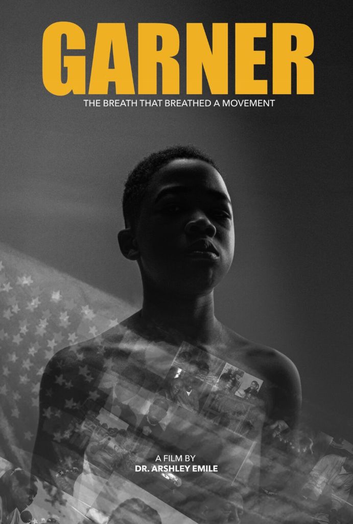 Garner: The Breath That Breathed a Movement — official poster